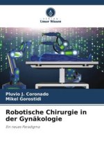 Robotische Chirurgie in der Gynäkologie
