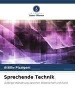 Sprechende Technik