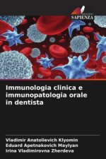 Immunologia clinica e immunopatologia orale in dentista