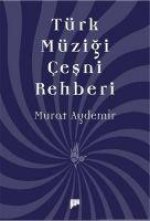 Türk Müzigi Cesni Rehberi