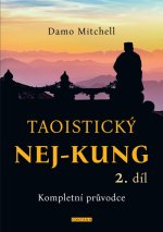 Taoistický NEJ-KUNG 2. díl