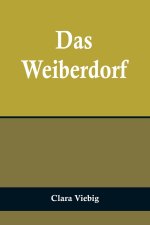 Das Weiberdorf