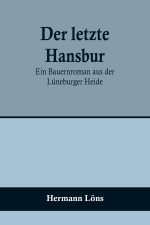 Der letzte Hansbur