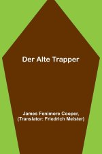 Der alte Trapper