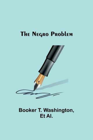 The Negro Problem
