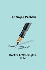 The Negro Problem
