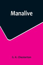 Manalive