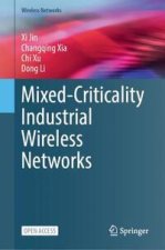 Mixed-Criticality Industrial Wireless Networks