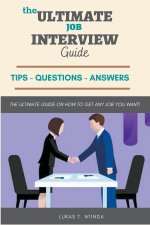 The Ultimate Job Interview Guide