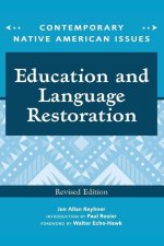 Education and Language Restoration, Revised Edition