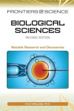 Biological Sciences, Revised Edition: Notable Research and Discoveries