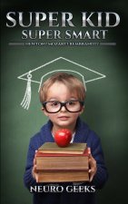 Super Kid: Super Smart