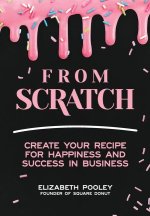 From Scratch