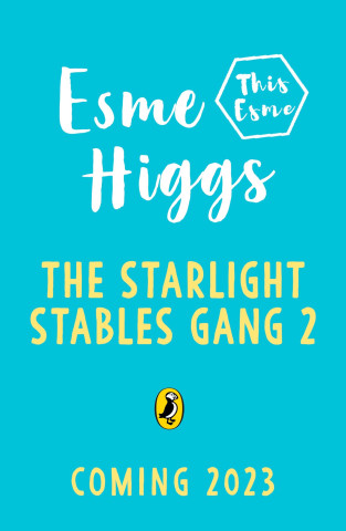 Starlight Stables Gang Book 2