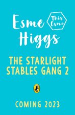 Starlight Stables Gang Book 2