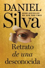 Portrait of an Unknown Woman  Retrato de Una Desconocida (Spanish Edition)