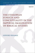 Ethiopian Eunuch and Conceptuality in the Imperial Imagination of Biblical Studies