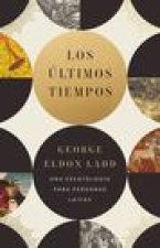 Los Últimos Tiempos: Una Escatología Para Personas Laicas