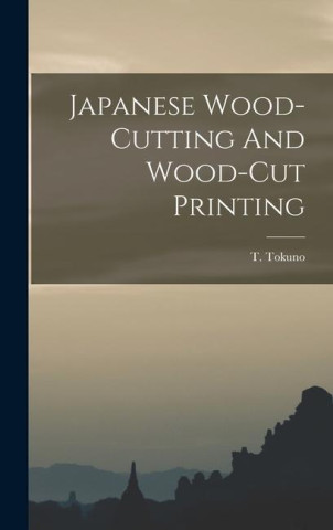 Japanese Wood-cutting And Wood-cut Printing