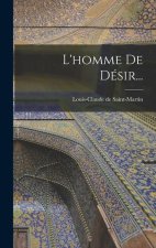 L'homme De Désir...