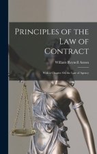 Principles of the Law of Contract: With a Chapter On the Law of Agency