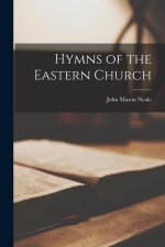 Hymns of the Eastern Church