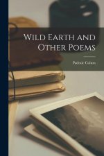 Wild Earth and Other Poems