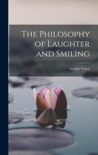 The Philosophy of Laughter and Smiling