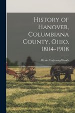 History of Hanover, Columbiana County, Ohio, 1804-1908