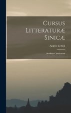 Cursus Litteratur? Sinic?: Studium Classicorum