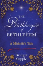 The Birthkeeper of Bethlehem