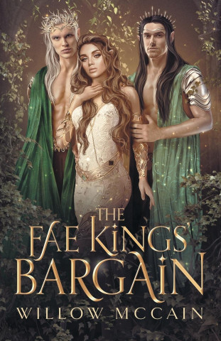 The Fae Kings' Bargain