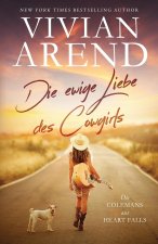 Die ewige Liebe des Cowgirls