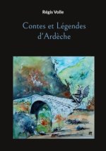 Contes et Légendes d'Ard?che