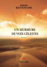 Un murmure de voix célestes