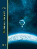 Le Chateau des étoiles - Tome 1 - 1869 : La conquête de l'espace - Vol. I