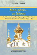 Mon père... ce héros