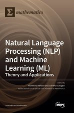 Natural Language Processing (NLP) and Machine Learning (ML)