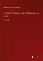 Tabulae Phycologicae oder Abbildungen der Tange