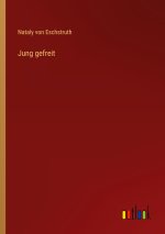 Jung gefreit
