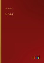 Der Tabak