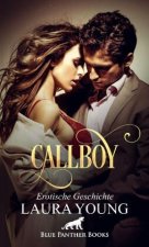 CallBoy | Erotische Geschichte + 1 weitere Geschichte
