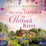 Der wilde Garten am Helford River, 2 Audio-CD, MP3