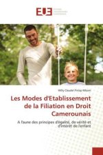 Les Modes d'Etablissement de la Filiation en Droit Camerounais