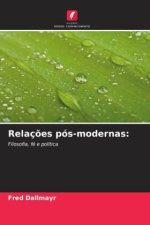 Relações pós-modernas: