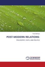 POST-MODERN RELATIONS: