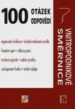 100 otázek a odpovědí - Vnitropodnikové směrnice