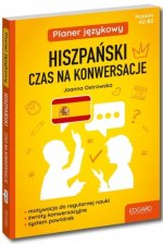 EDGARD. Hiszpański. Czas na konwersacje. Planer językowy. Poziom A2 - B2