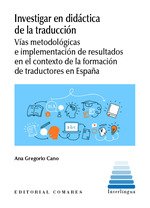 Investigar en didáctica de la traducción