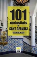 101 CURIOSITATS DE SANT GERVASI